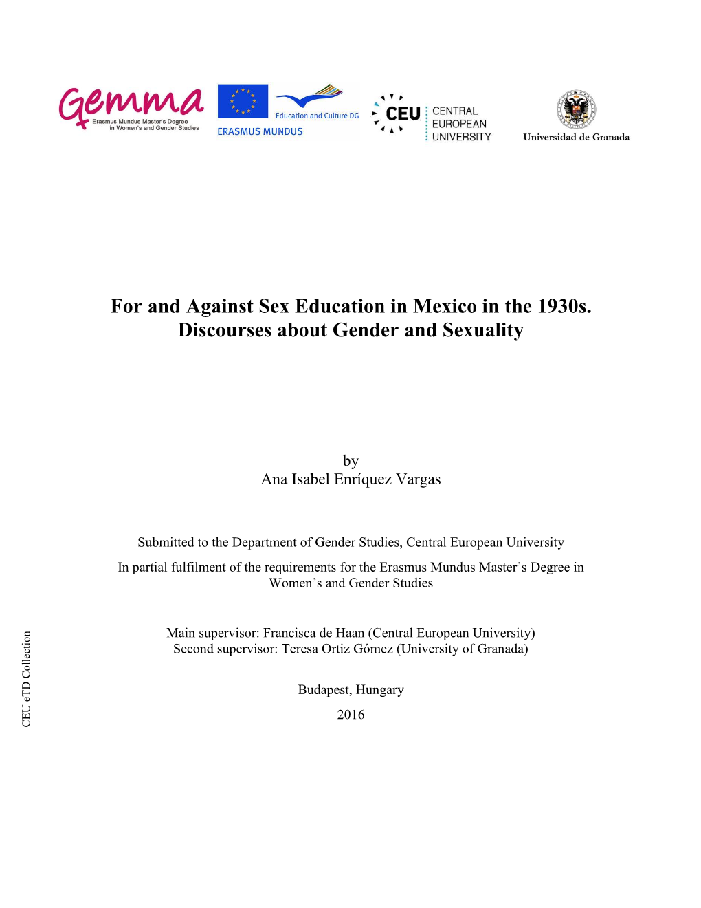 For and Against Sex Education in Mexico in the 1930S. Discourses About Gender and Sexuality