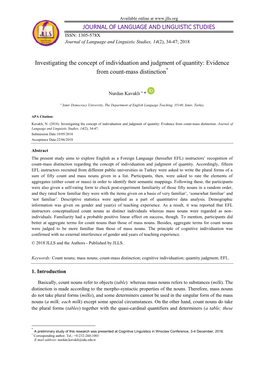 Investigating the Concept of Individuation and Judgment of Quantity: Evidence from Count-Mass Distinction*