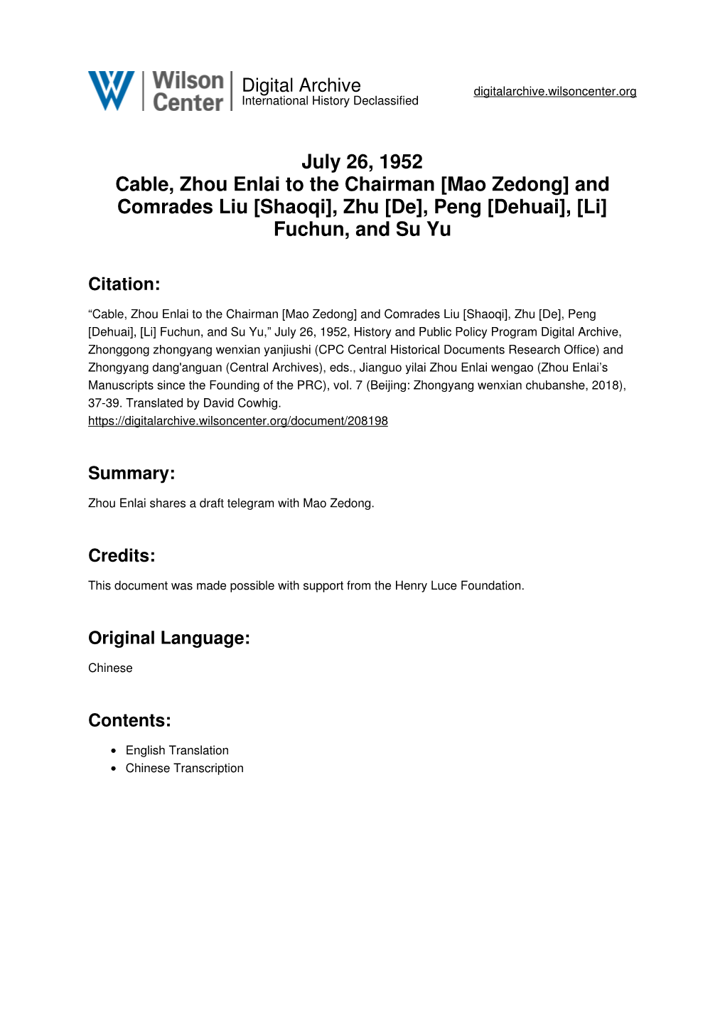 July 26, 1952 Cable, Zhou Enlai to the Chairman [Mao Zedong] and Comrades Liu [Shaoqi], Zhu [De], Peng [Dehuai], [Li] Fuchun, and Su Yu