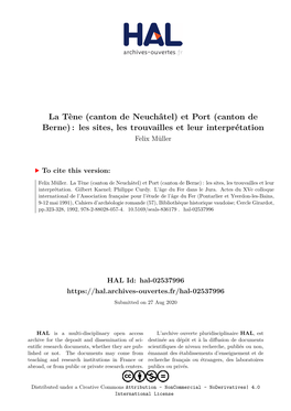 La Tène (Canton De Neuchâtel) Et Port (Canton De Berne) : Les Sites, Les Trouvailles Et Leur Interprétation Felix Müller