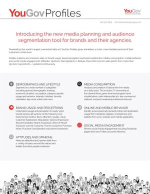 Introducing the New Media Planning and Audience Segmentation Tool for Brands and Their Agencies