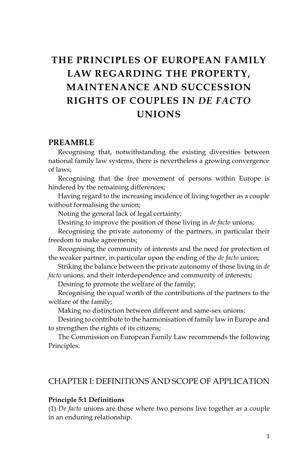 The Principles of European Family Law Regarding the Property, Maintenance and Succession Rights of Couples in De Facto Unions