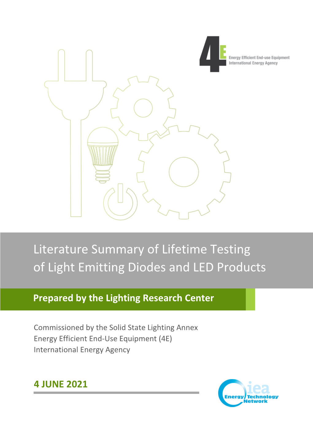 Literature Summary of Lifetime Testing of Light Emitting Diodes and LED Products