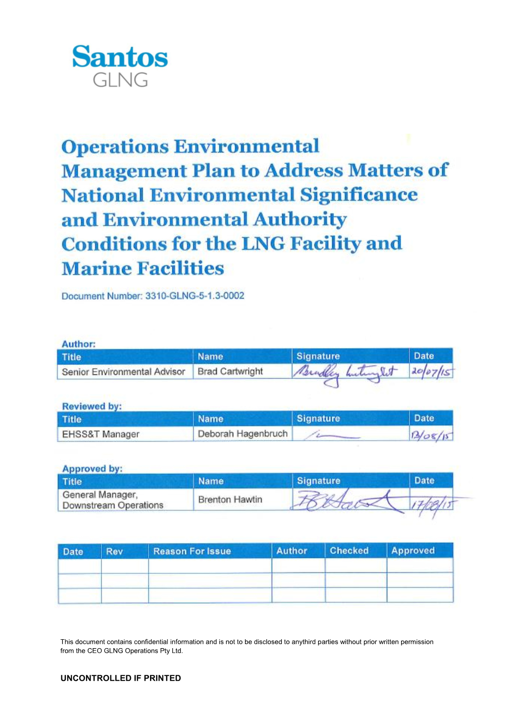 Operational Environmental Management Plan Facility from Practical Completion of Train (OEMP) Must Be Prepared