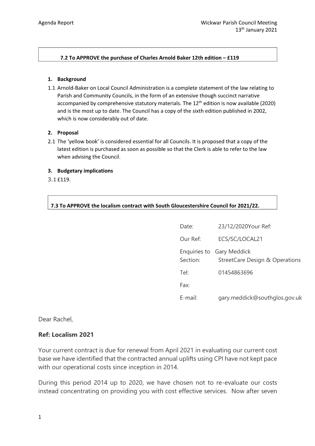 Dear Rachel, Ref: Localism 2021 Your Current Contract Is Due for Renewal