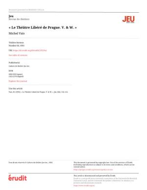 « Le Théâtre Libéré De Prague. V. & W. »