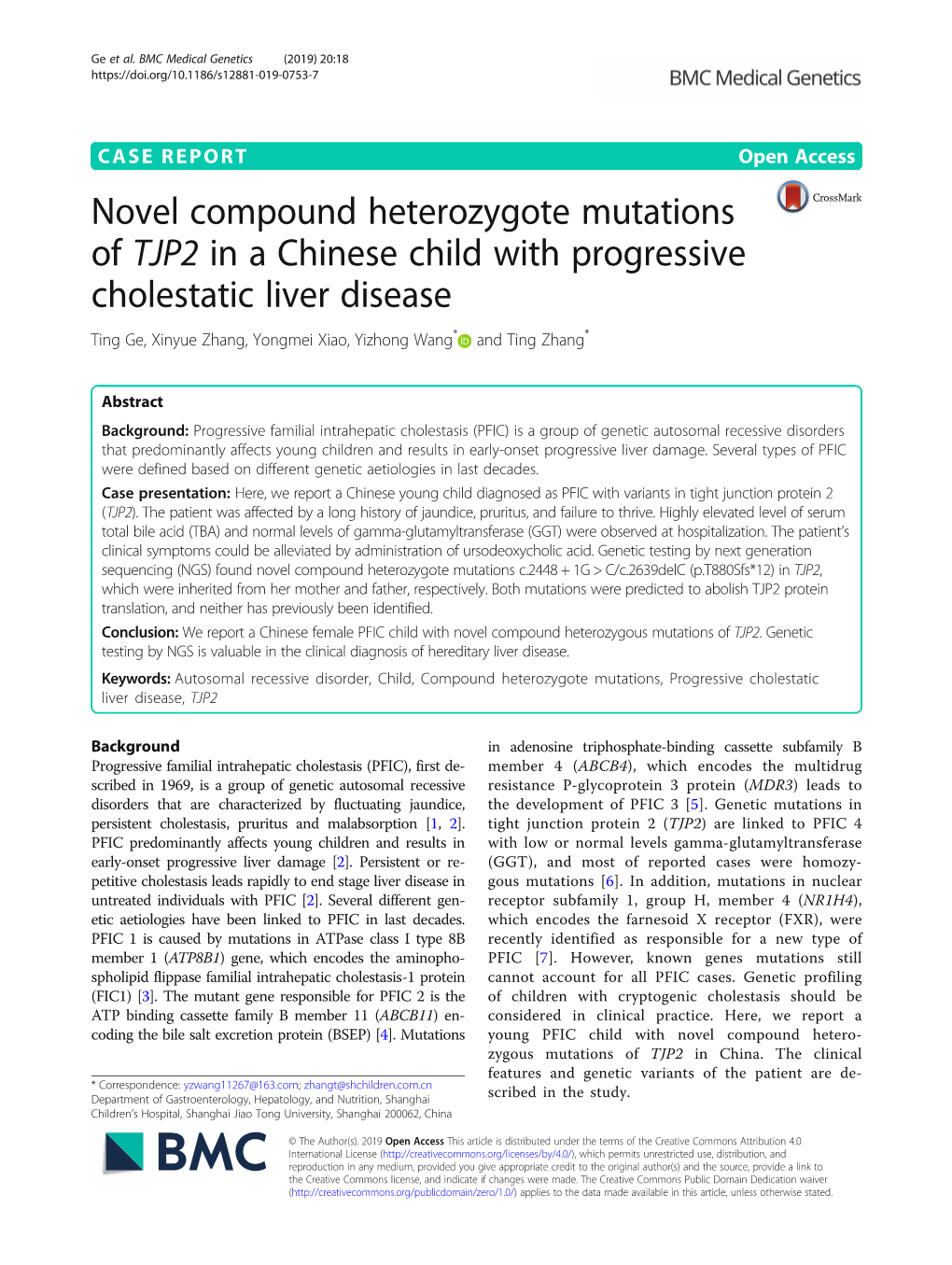 Novel Compound Heterozygote Mutations of TJP2 in a Chinese