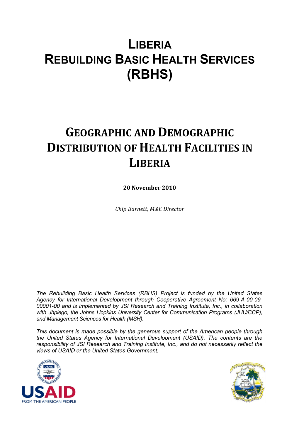 (Rbhs) Geographic and Demographic Distribution of Health Facilities in Liberia