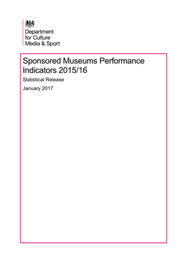 Sponsored Museums Performance Indicators 2015/16 Statistical Release