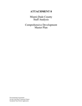 ATTACHMENT 8 Miami-Dade County Staff Analysis Comprehensive Development Master Plan
