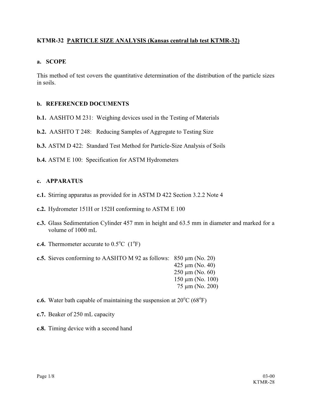 KTMR-32 PARTICLE SIZE ANALYSIS (Kansas Central Lab Test KTMR-32)