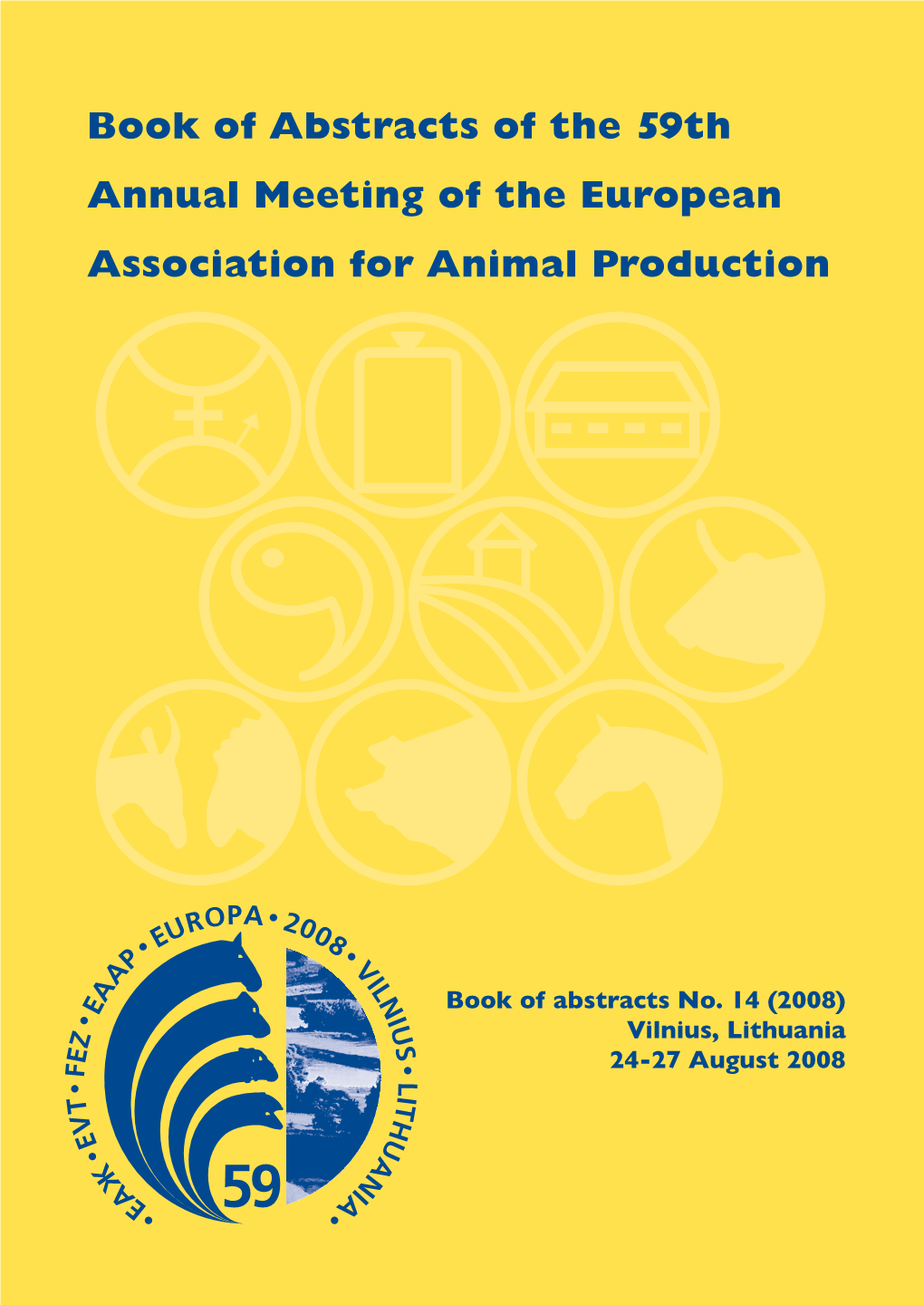 Book of Abstracts of the 59Th Annual Meeting of the European Association for Animal Production
