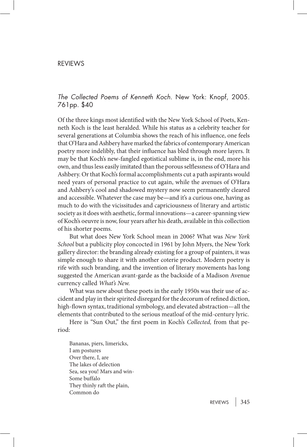 345 REVIEWS the Collected Poems of Kenneth Koch. New York