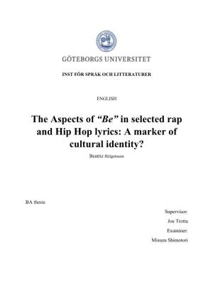 In Selected Rap and Hip Hop Lyrics: a Marker of Cultural Identity?