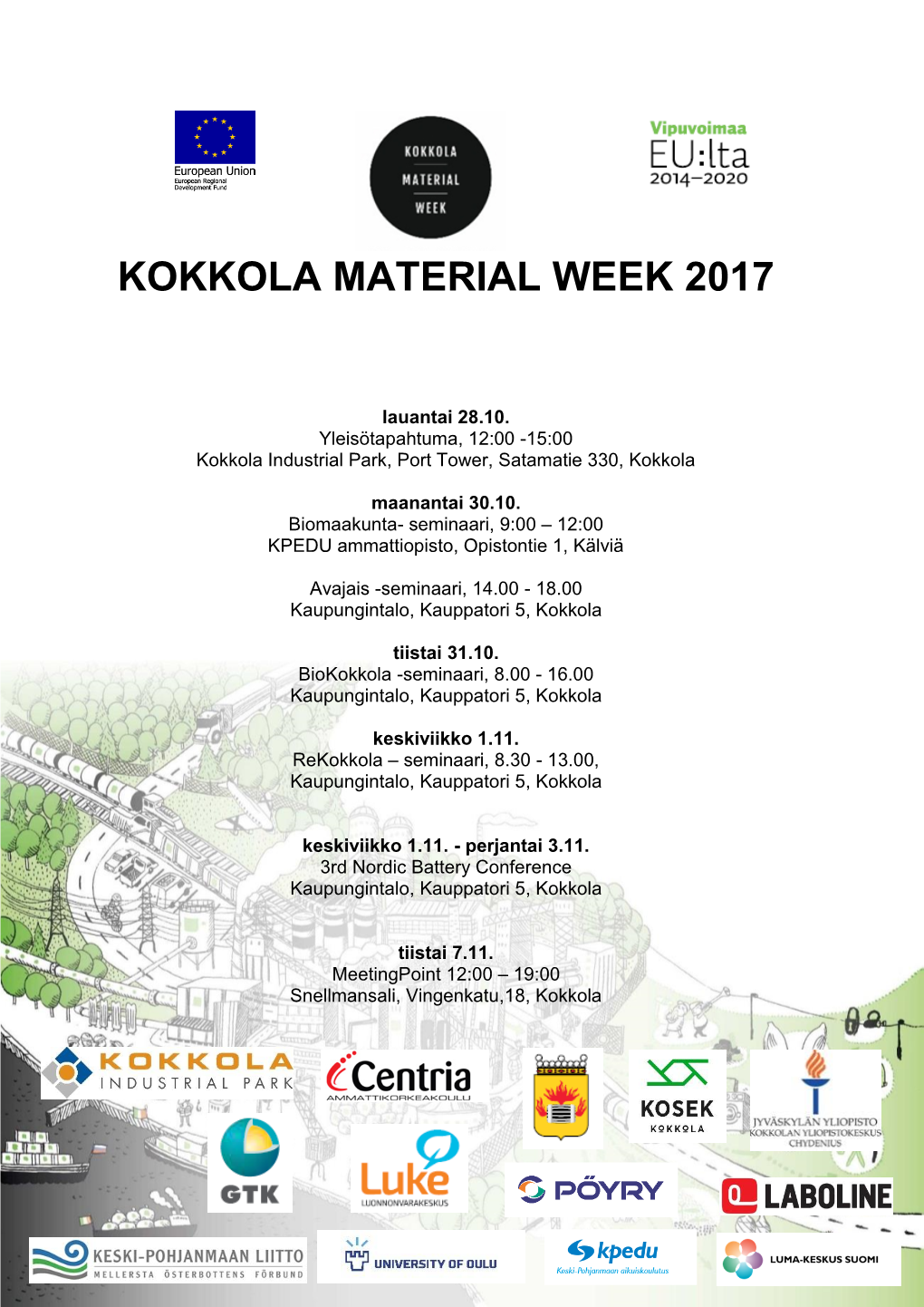 Kokkola Material Week 2017