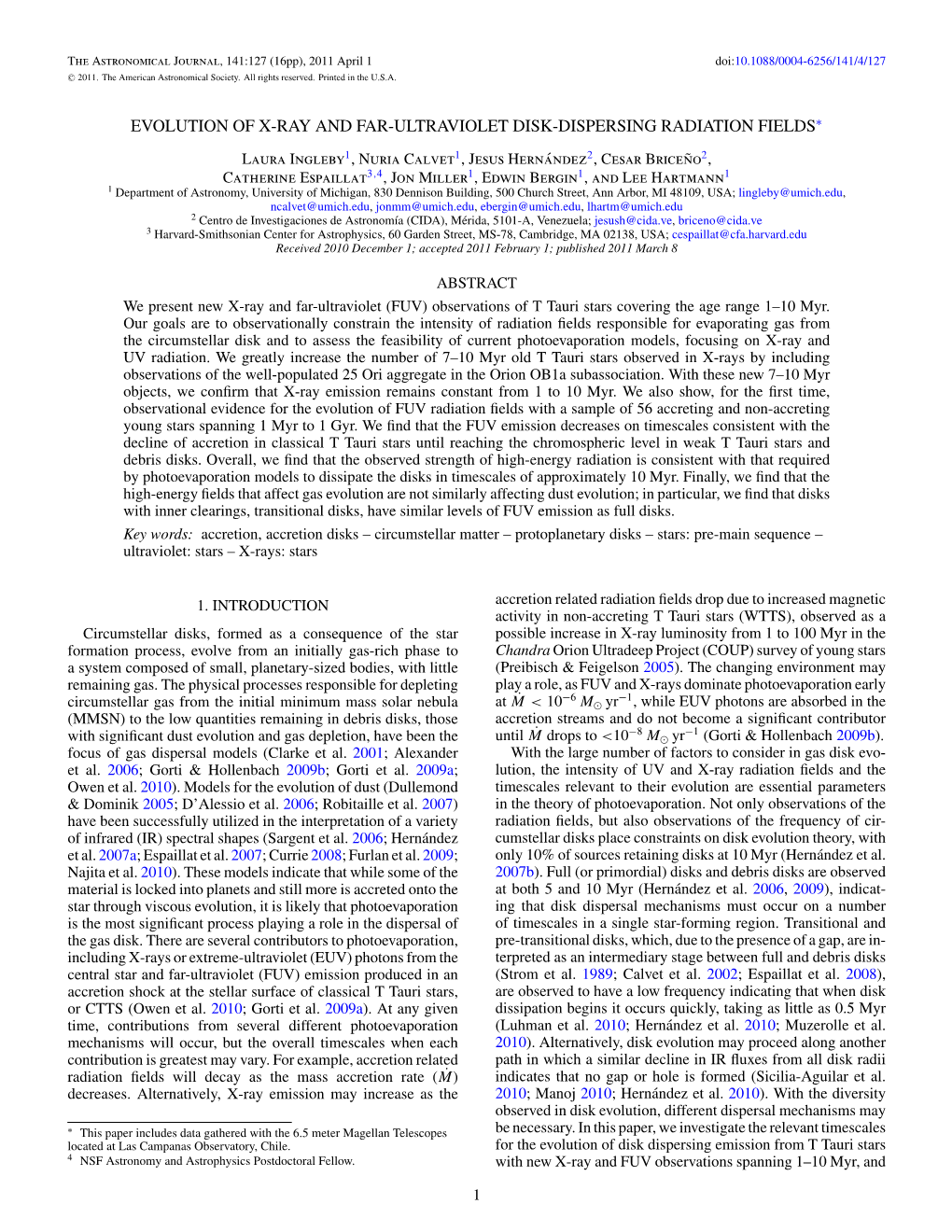 Evolution of X-Ray and Far-Ultraviolet Disk-Dispersing Radiation Fields∗