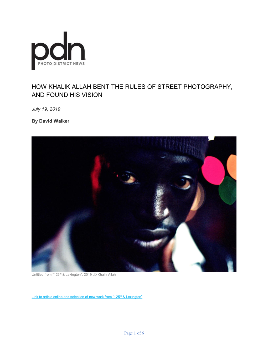 How Khalik Allah Bent the Rules of Street Photography, and Found His Vision