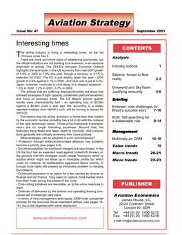 September 2001 Interesting Times CONTENTS He Airline Industry Is Living in Interesting Times, As the Old Tchinese Curse Has It