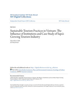 Sustainable Tourism Practices in Vietnam: the Influence of Institutions and Case Study of Sapa’S Growing Tourism Industry Alexandria Cahill SIT Study Abroad