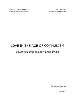 Love in the Age of Communism