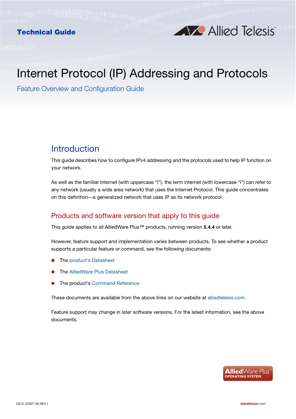 (IP) Addressing and Protocols Feature Overview and Configuration Guide