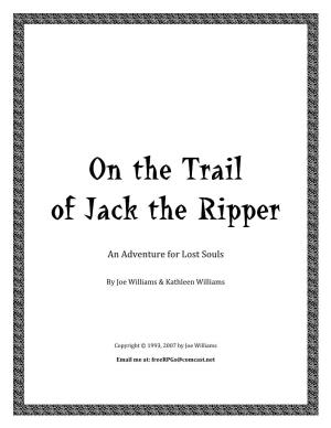 On the Trail of Jack the Ripper