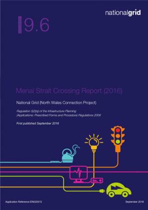 Menai Strait Crossing Report (2016)
