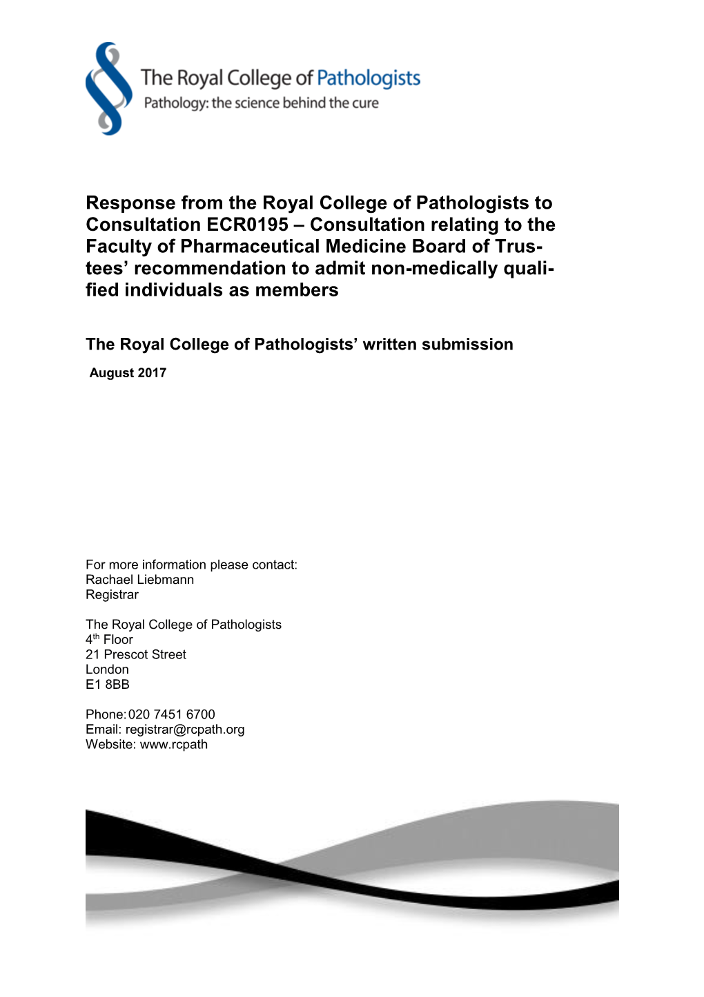 Rcpath Response to Faculty of Pharmaceutical Medicine Board Of