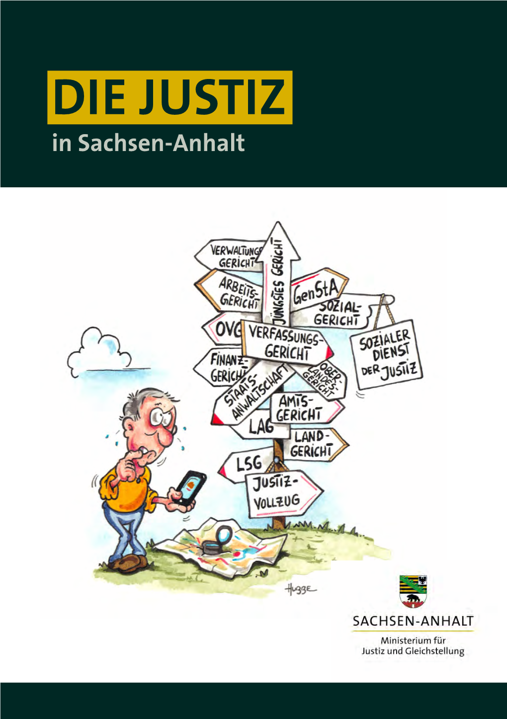 Broschüre – Die Justiz in Sachsen-Anhalt