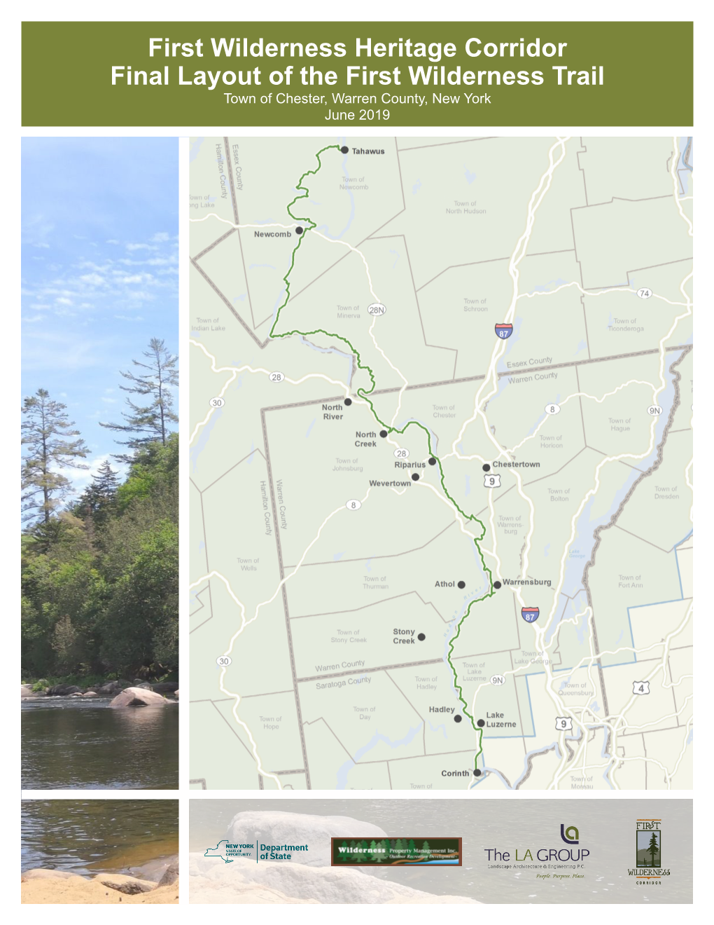 First Wilderness Heritage Corridor Final Layout of the First Wilderness Trail Town of Chester, Warren County, New York June 2019