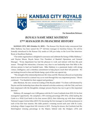 Royals Name Mike Matheny 17Th Manager in Franchise History