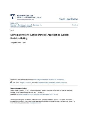 Solving a Mystery: Justice Brandeis' Approach to Judicial Decision-Making