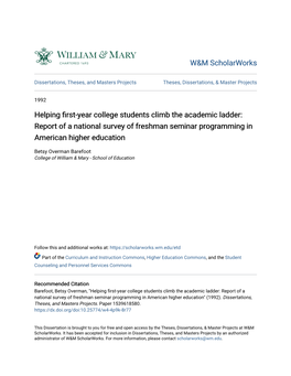 Helping First-Year College Students Climb the Academic Ladder: Report of a National Survey of Freshman Seminar Programming in American Higher Education