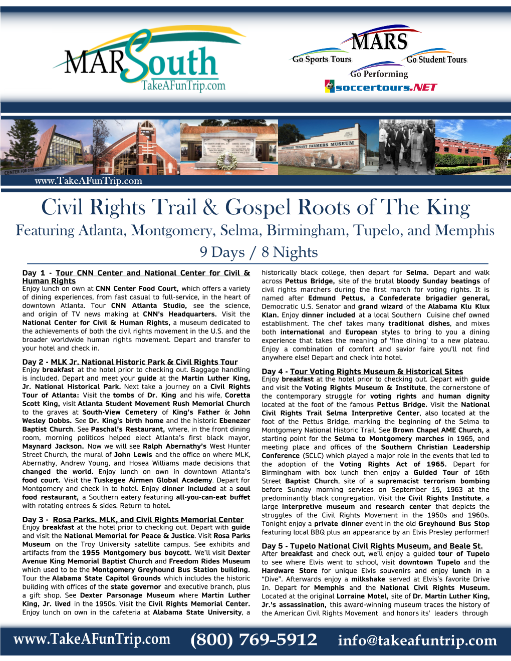 Civil Rights Trail & Gospel Roots of the King