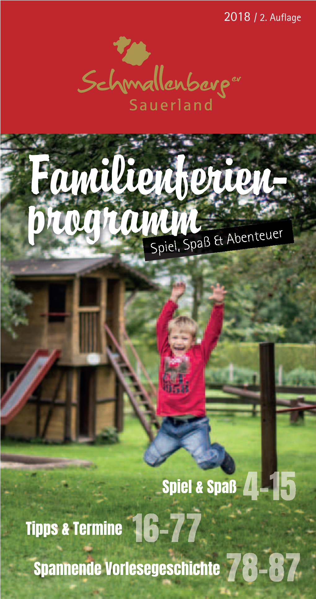 Familienferien- Programm Spiel, Spaß & Abenteuer