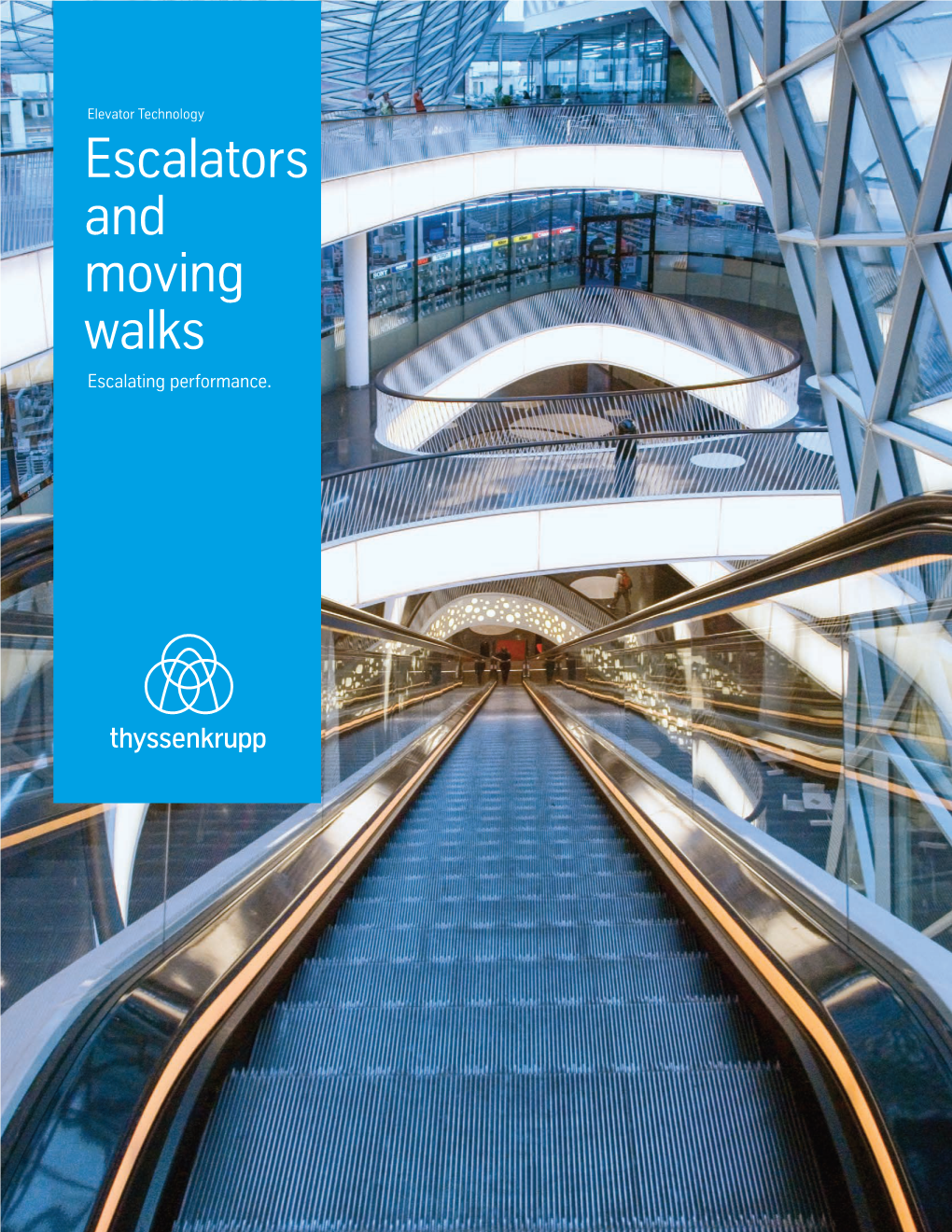 Escalators and Moving Walks Escalating Performance