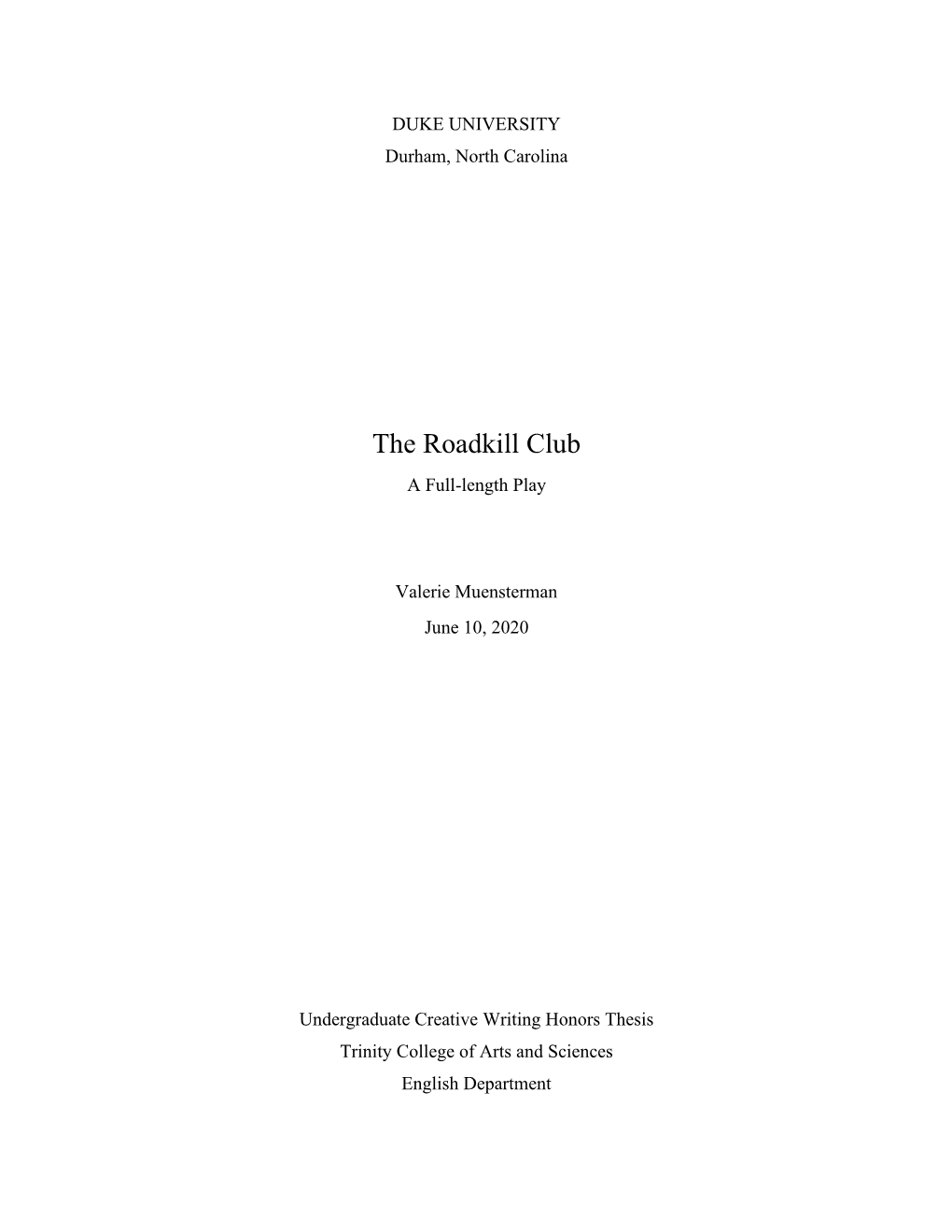 The Roadkill Club a Full-Length Play