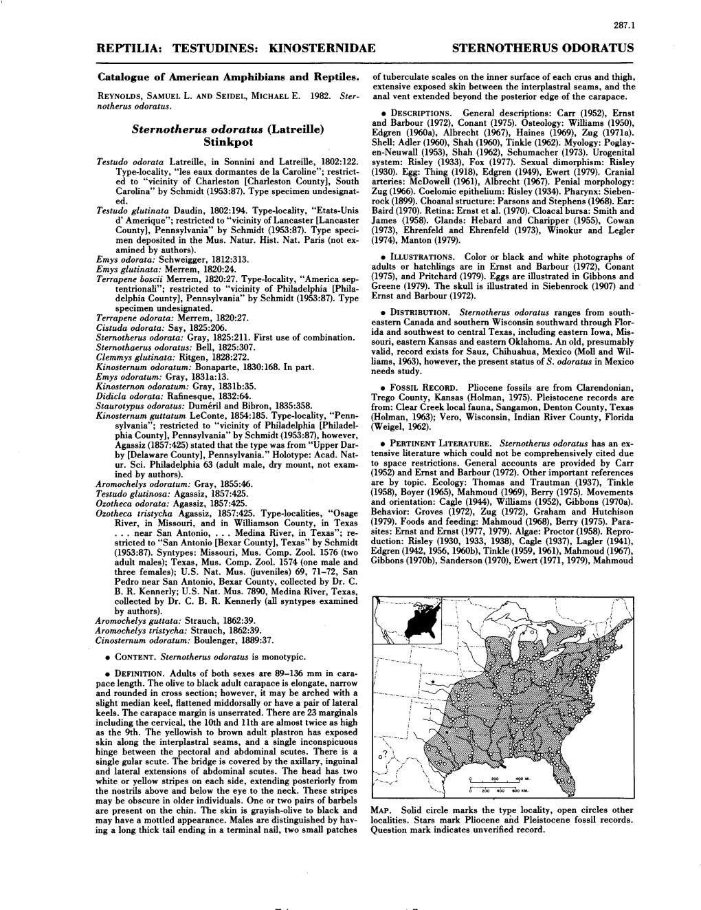 Sternotherus Odoratus (Latreille) Edgren (1960A), Albrecht (1967), Haines (1969), Zug (1971A)