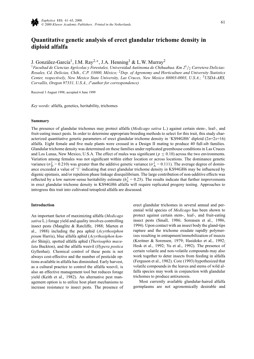 Quantitative Genetic Analysis of Erect Glandular Trichome Density in Diploid Alfalfa