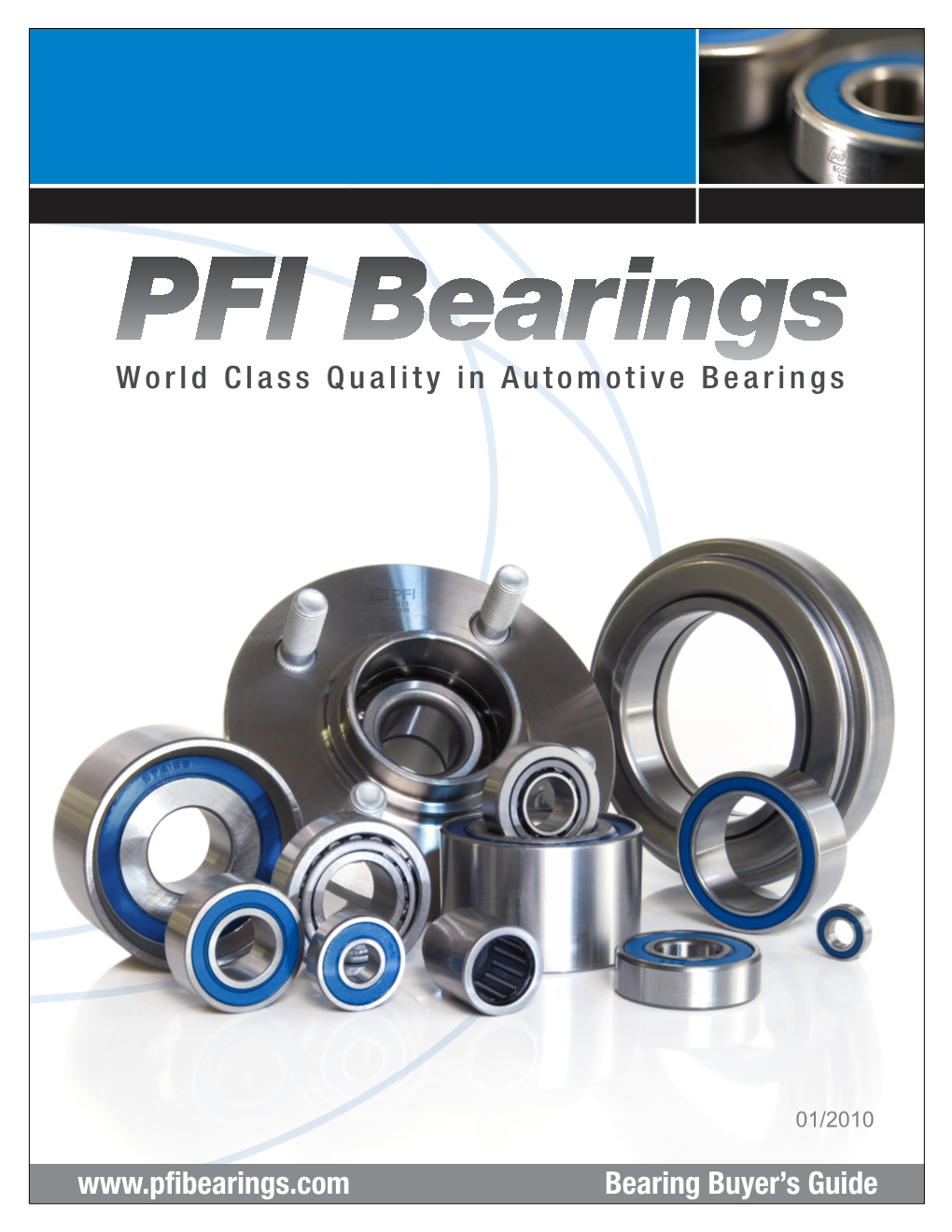 World Class Quality in Automotive Bearings Bearing Buyer's Guide