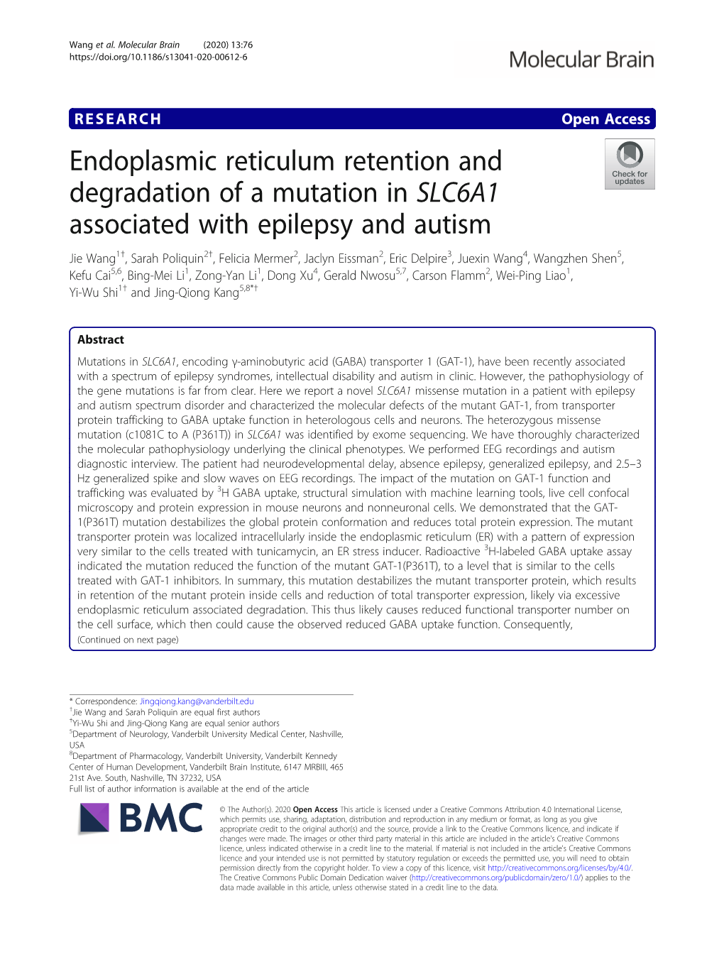 Endoplasmic Reticulum Retention and Degradation of a Mutation In