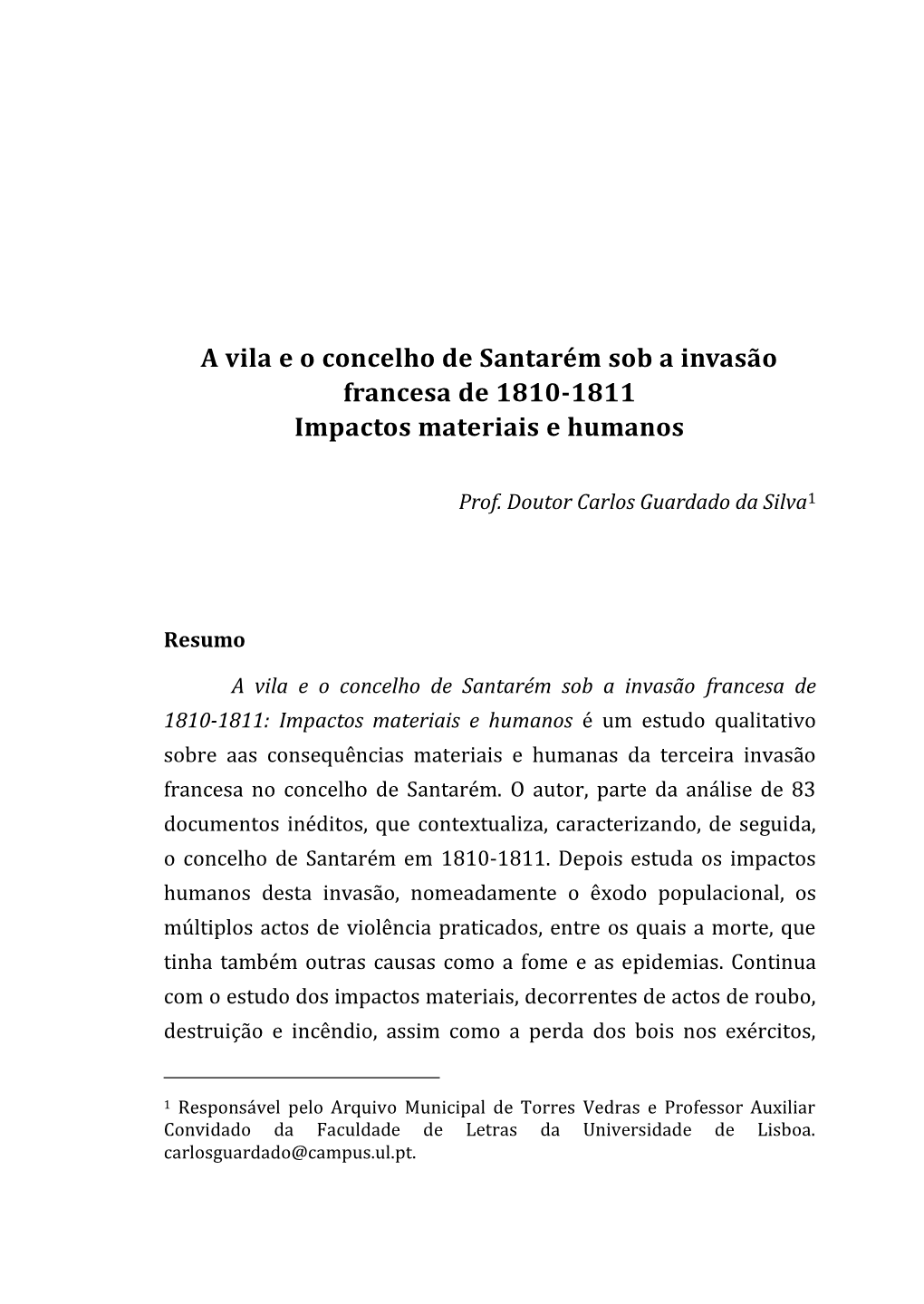 A Vila E O Concelho De Santarém Sob a Invasão Francesa De 1810-1811 Impactos Materiais E Humanos