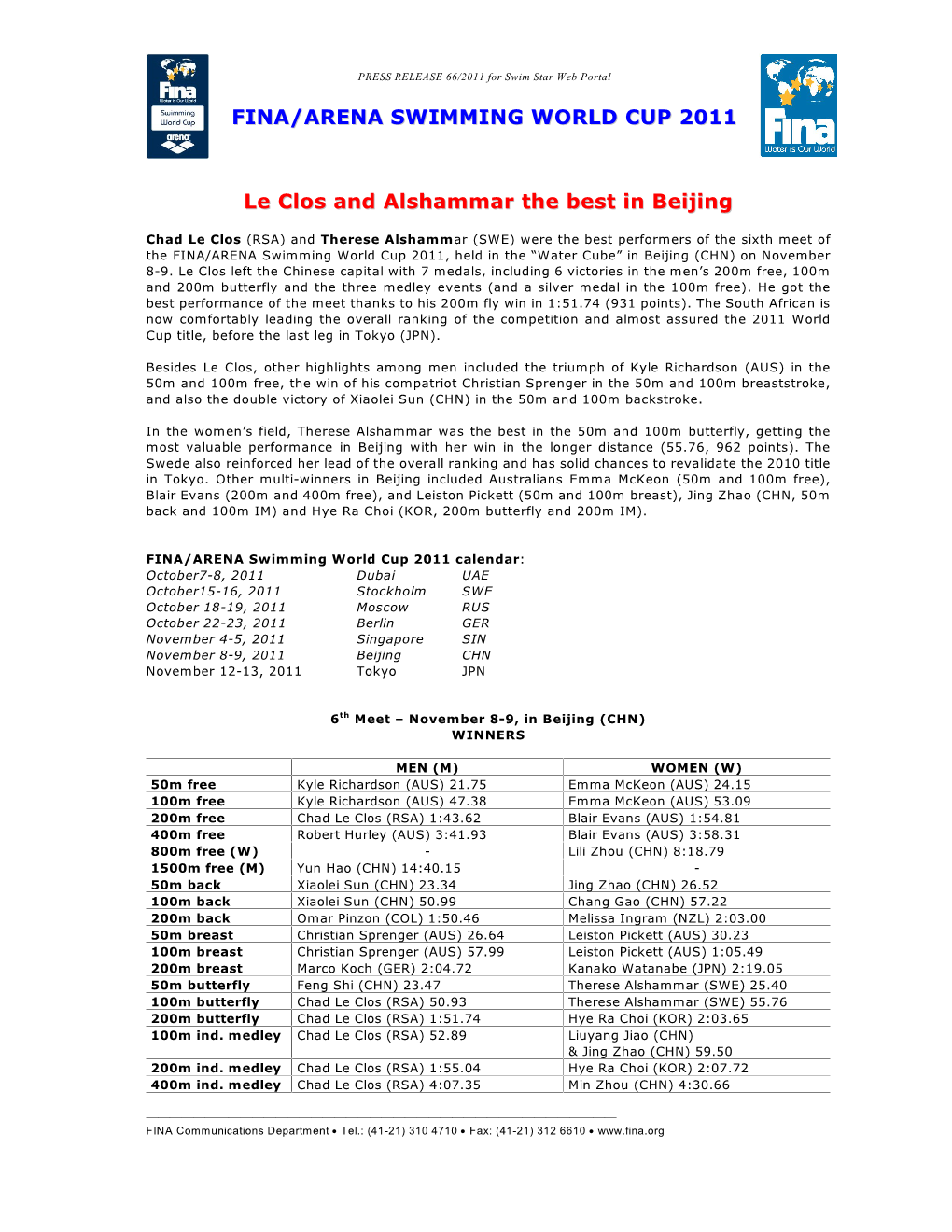 FINA/ARENA SWIMMING WORLD CUP 2011 Le Clos and Alshammar the Best in Beijing