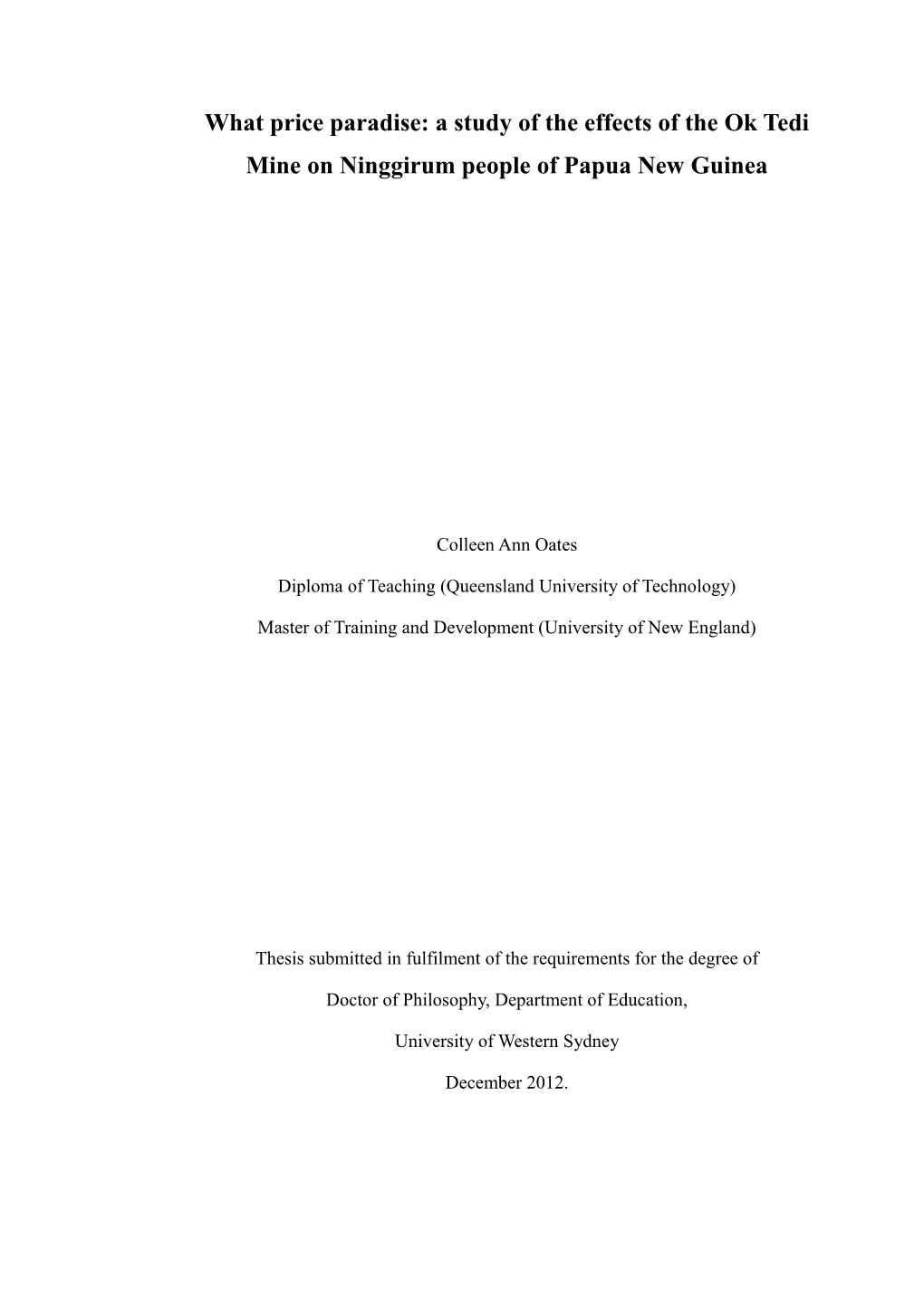 A Study of the Effects of the Ok Tedi Mine on Ninggirum People of Papua New Guinea