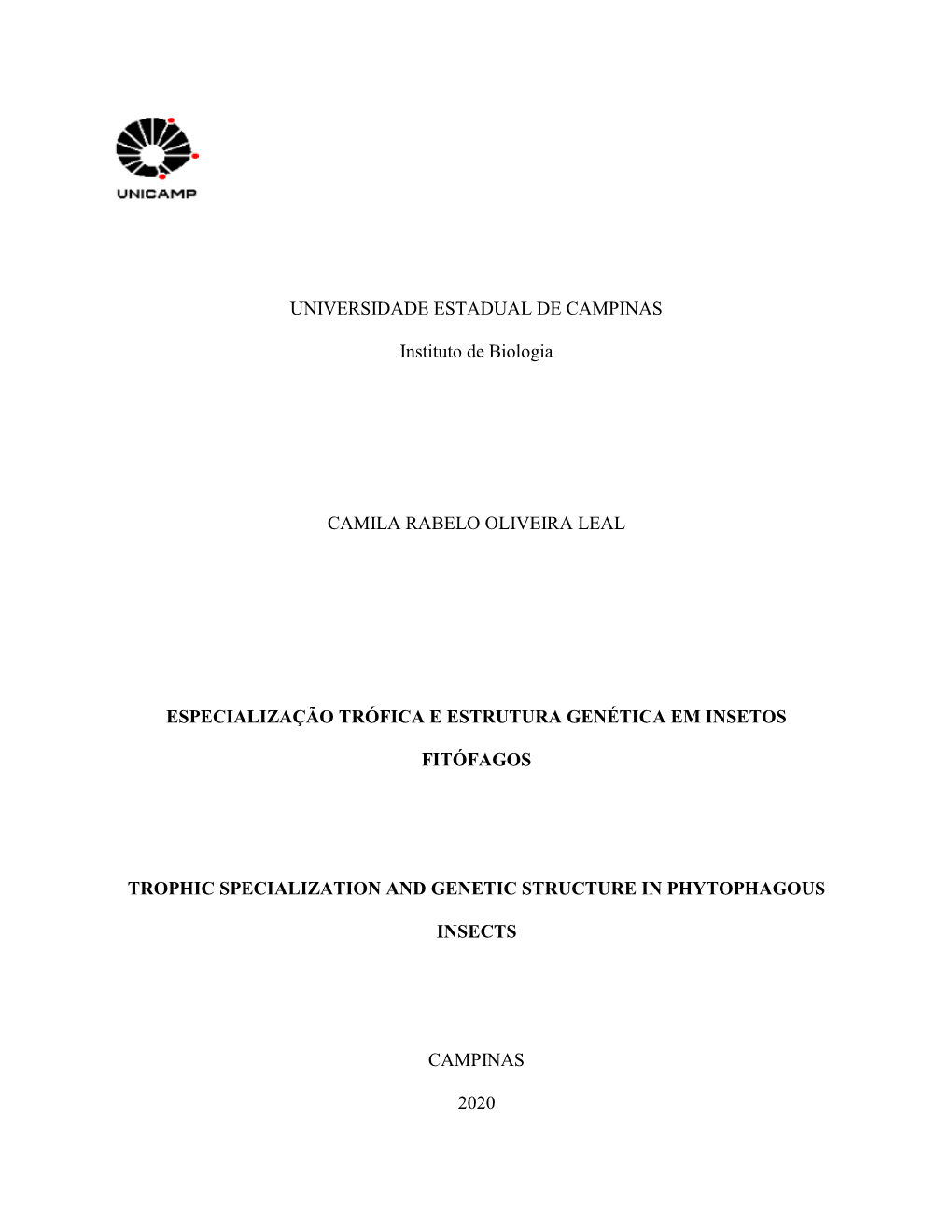 UNIVERSIDADE ESTADUAL DE CAMPINAS Instituto De Biologia