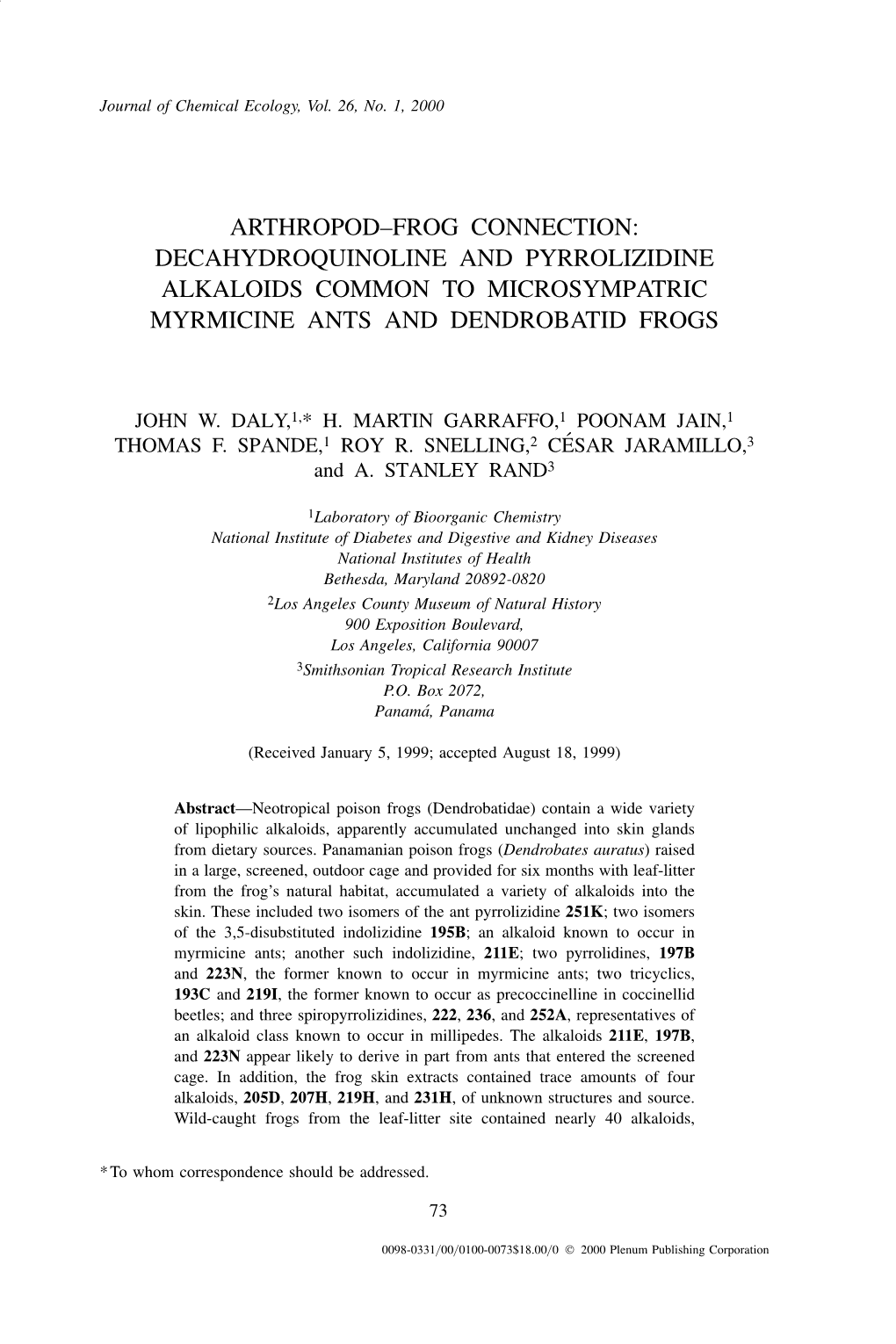 Arthropod–Frog Connection: Decahydroquinoline and Pyrrolizidine Alkaloids Common to Microsympatric Myrmicine Ants and Dendrobatid Frogs