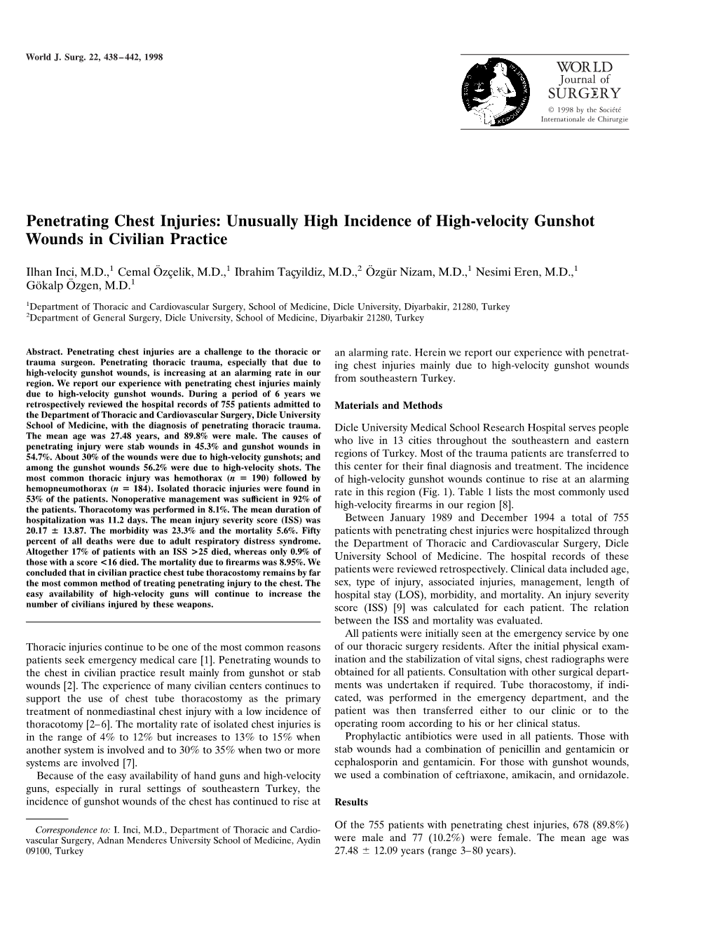 Penetrating Chest Injuries: Unusually High Incidence of High-Velocity Gunshot Wounds in Civilian Practice