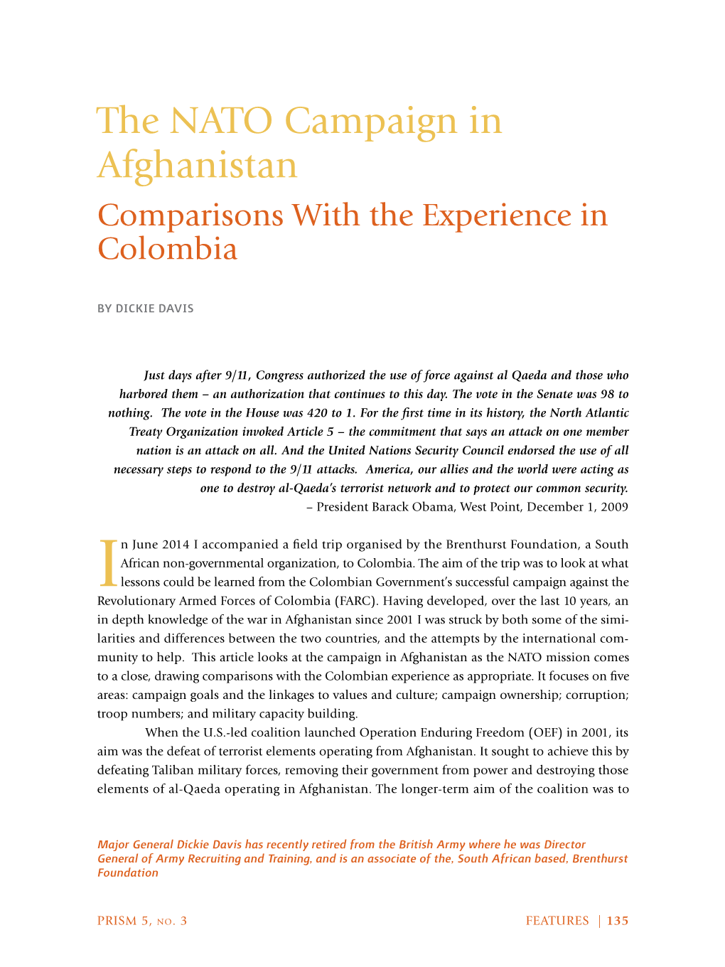 The NATO Campaign in Afghanistan Comparisons with the Experience in Colombia