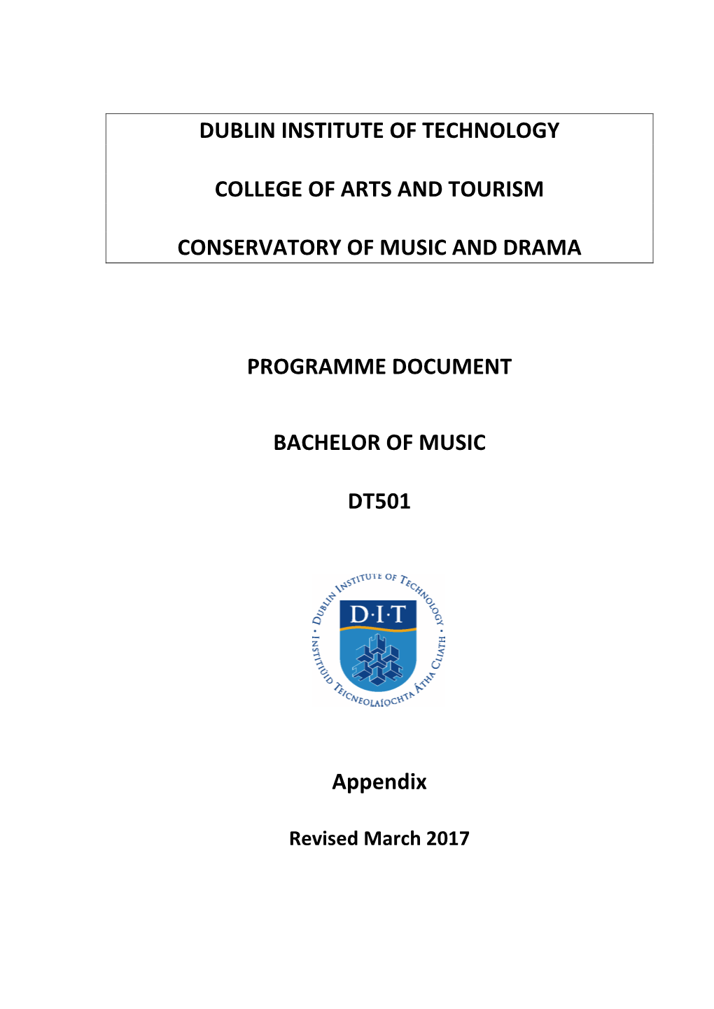 BACHELOR of MUSIC DT501 Appendix