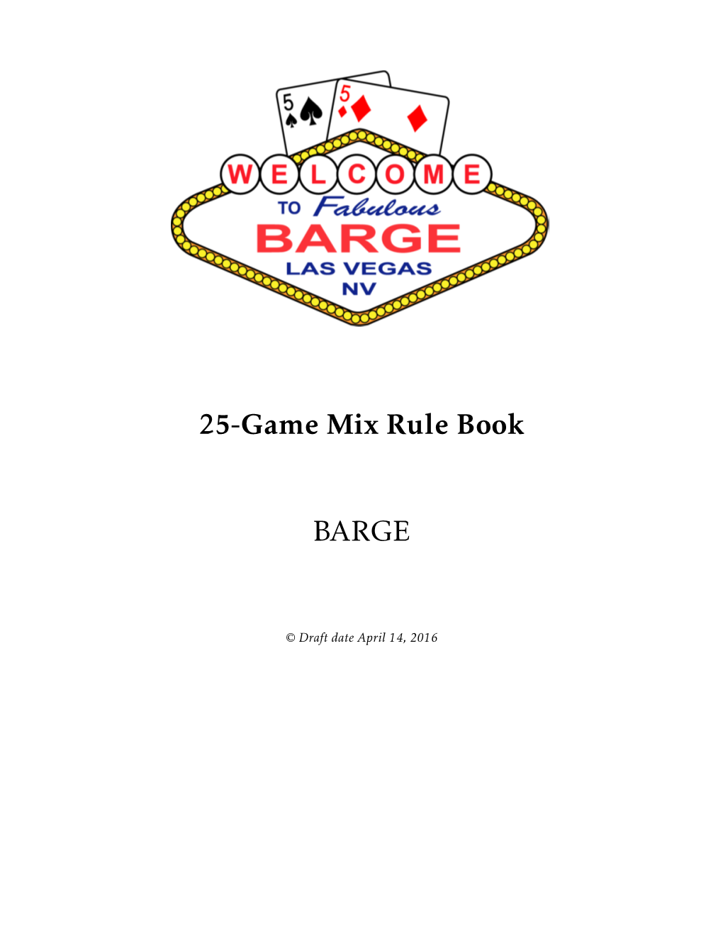 25-Game Mix Rule Book BARGE